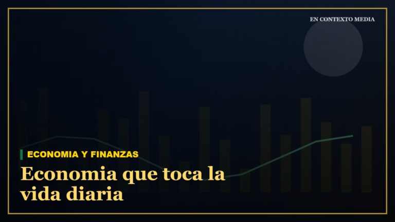 Economia que toca la vida diaria