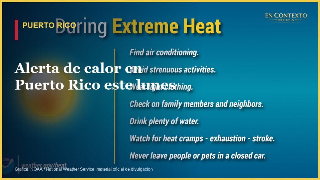 Grafica oficial del Servicio Nacional de Meteorologia con recomendaciones para protegerse durante calor extremo.