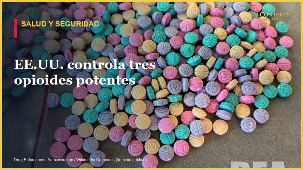 Tabletas de fentanilo incautadas y fotografiadas por la DEA; imagen ilustrativa de opioides sintéticos.