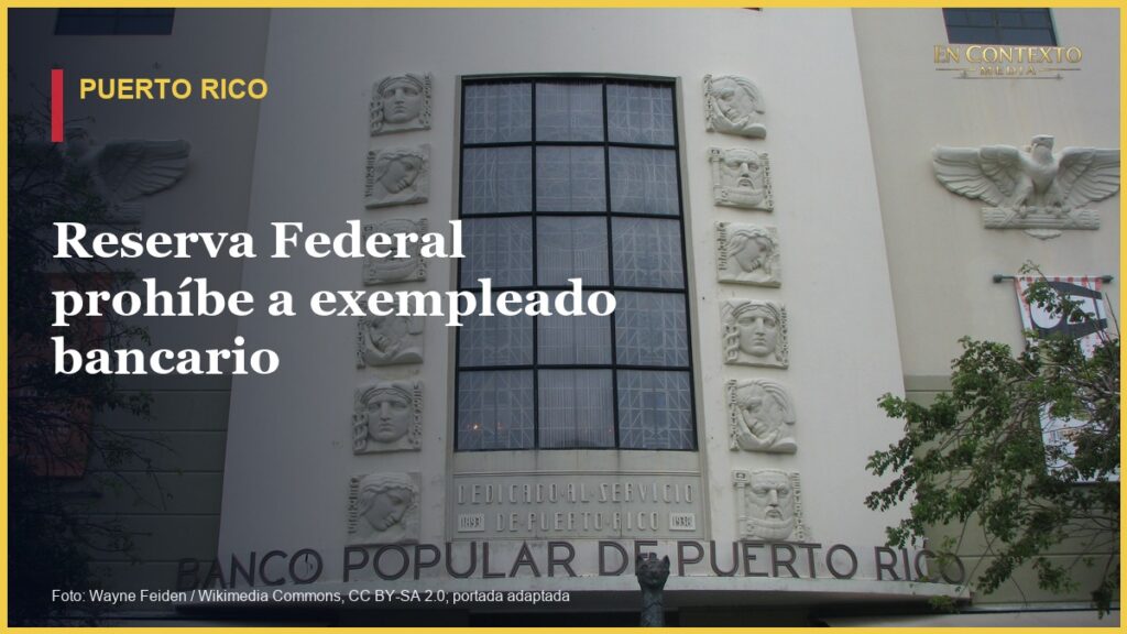 Fachada de un edificio de Banco Popular de Puerto Rico en San Juan.