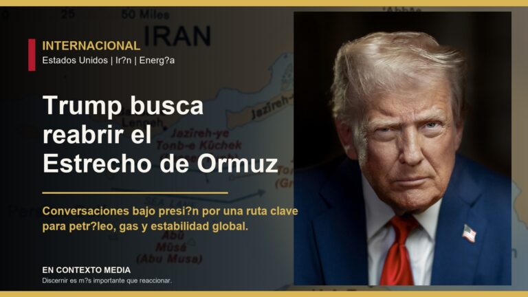 Portada editorial con Donald Trump y mapa del Estrecho de Ormuz para noticia sobre conversaciones entre Estados Unidos e Irán.