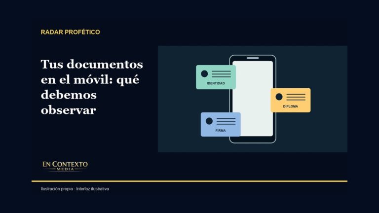 Tus documentos en el móvil: qué observar